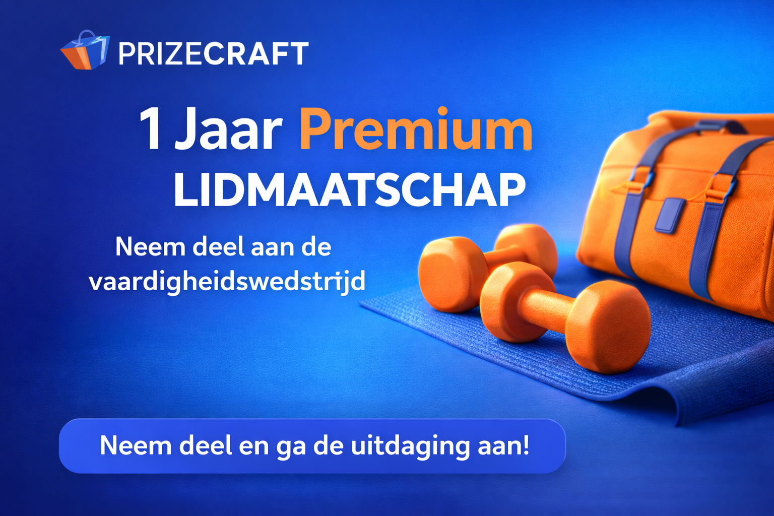Vaardigheidswedstrijd – 1 jaar Basic-Fit Premium Lidmaatschap